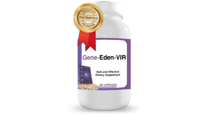 Unleashing the Power of Nature Gene Eden VIR Novirin, Your All Natural Immune Booster